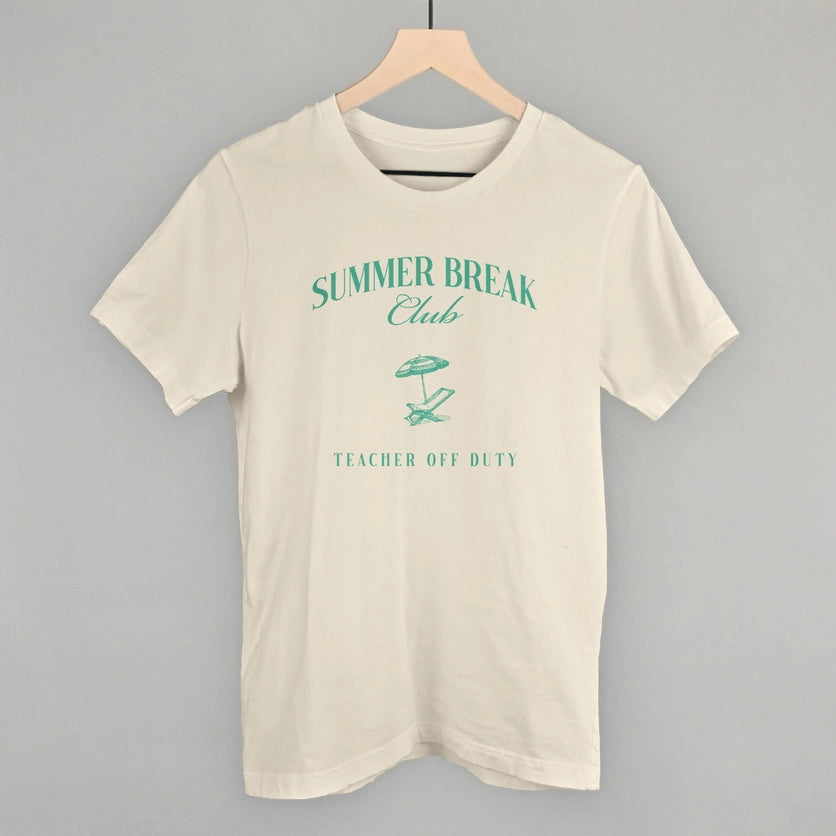 Teacher - Summer Break Tee