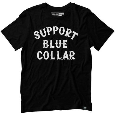 Support Blue Collar T-Shirt